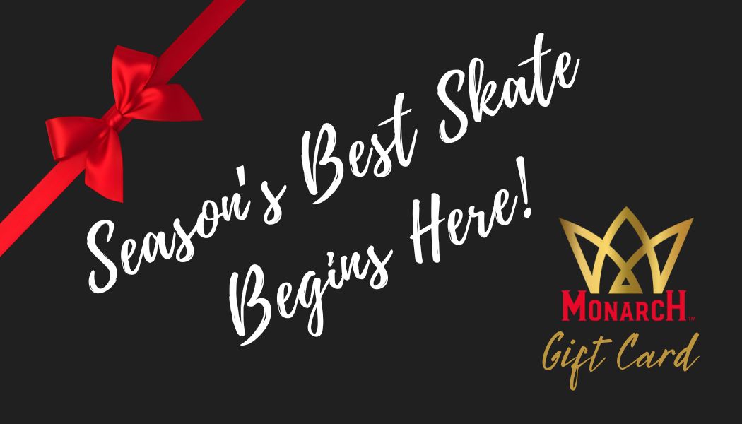 Monarch Skates Gift Card